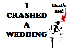 I Accidentally Crashed a Wedding!